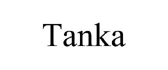 TANKA