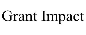GRANT IMPACT