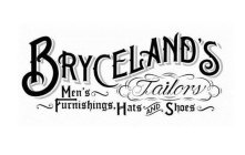 BRYCELAND'S TAILORS MEN'S FURNISHINGS, HATS AND SHOES