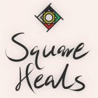 SQUARE HEALS