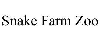 SNAKE FARM ZOO