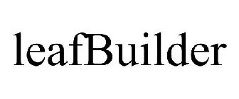 LEAFBUILDER