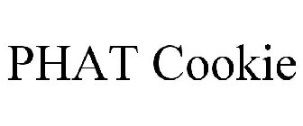 PHAT COOKIE