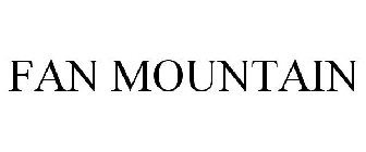FAN MOUNTAIN