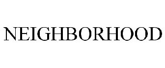 THE NEIGHBORHOOD