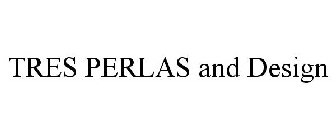TRES PERLAS AND DESIGN