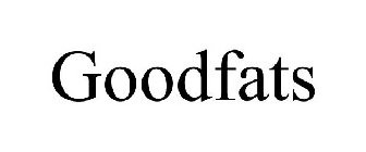 GOODFATS