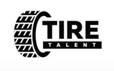 T TIRE TALENT