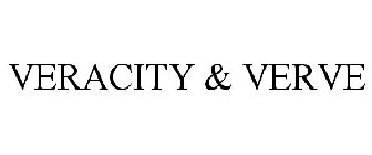 VERACITY & VERVE