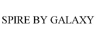 SPIRE BY GALAXY