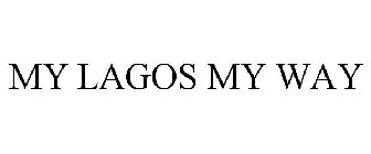 MY LAGOS MY WAY