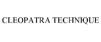 CLEOPATRA TECHNIQUE