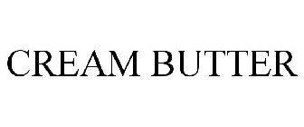 CREAM BUTTER