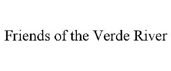 FRIENDS OF THE VERDE RIVER