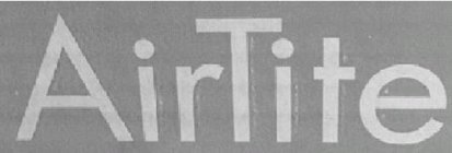 AIRTITE