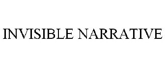 INVISIBLE NARRATIVES