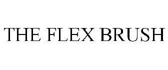 THE FLEX BRUSH