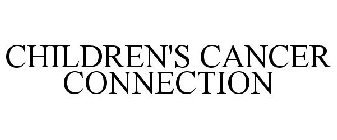 CHILDREN'S CANCER CONNECTION