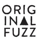 ORIGINAL FUZZ