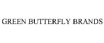 GREEN BUTTERFLY BRANDS