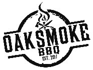 OAK SMOKE BBQ EST. 2017