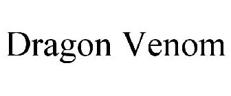 DRAGON VENOM