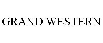 GRAND WESTERN