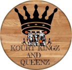 KOURT KINGZ AND QUEENZ