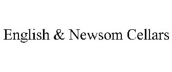 ENGLISH & NEWSOM CELLARS