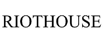 RIOTHOUSE