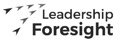 LEADERSHIP FORESIGHT