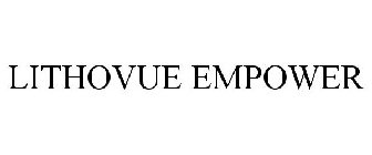 LITHOVUE EMPOWER
