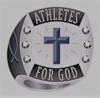 ATHLETES FOR GOD