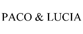 PACO & LUCIA