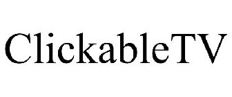 CLICKABLETV