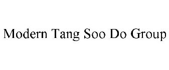 MODERN TANG SOO DO GROUP