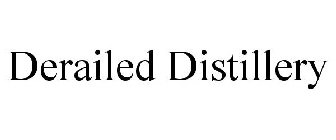 DERAILED DISTILLERY