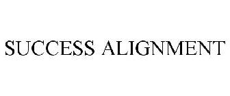 SUCCESS ALIGNMENT