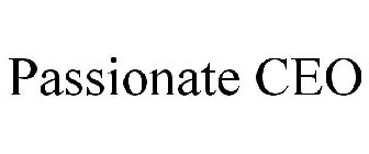 PASSIONATE CEO