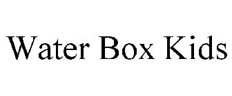 WATER BOX KIDS