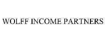 WOLFF INCOME PARTNERS