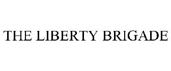 THE LIBERTY BRIGADE