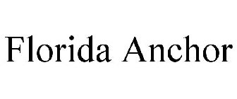 FLORIDA ANCHOR