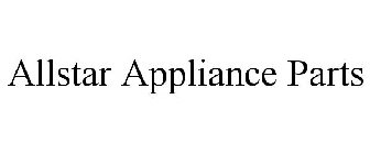ALLSTAR APPLIANCE PARTS