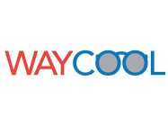 WAYCOOL