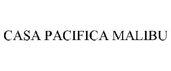 CASA PACIFICA MALIBU