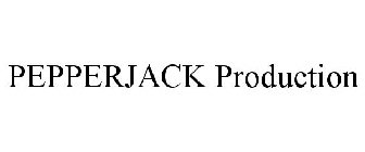 PEPPERJACK PRODUCTION
