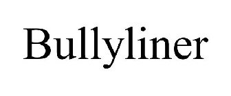 BULLYLINER