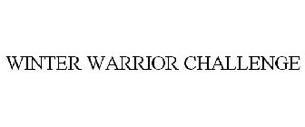 WINTER WARRIOR CHALLENGE