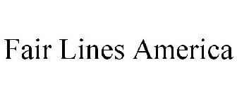 FAIR LINES AMERICA